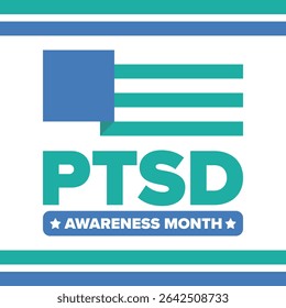 PTSD Awareness Month in June. Post Traumatic Stress Disorder. Celebrated annual in United States. Medical health care and awareness design. Poster, card, banner and background. Vector illustration