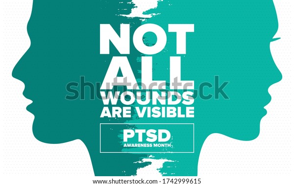 PTSD Awareness Month in June. Post Traumatic
Stress Disorder. Celebrated annual in United States. Medical health
care and awareness design. Poster, card, banner and background.
Vector illustration