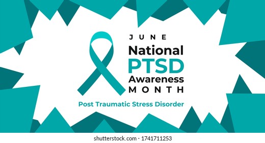 PTSD Awareness Month. National Post Traumatic Stress Disorder Month in June. Vector banner, poster, card for social media. The horizontal composition. Takes place in the United States