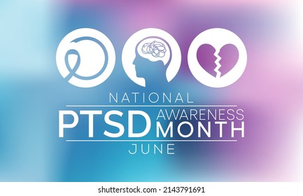 PTSD awareness month is observed every year in June. Posttraumatic stress disorder is a psychiatric disorder that may occur in people who have experienced or witnessed a traumatic event. vector art