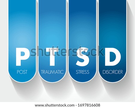 PTSD - Posttraumatic Stress Disorder acronym, medical concept background