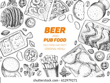 Pub food frame vector illustration. Beer, meat, fast food and snacks hand drawn. Food set for pub design top view. Vintage engraved illustration for beer restaurant for beer restaurant.