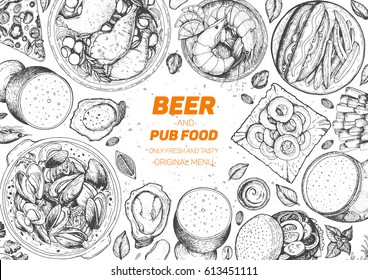 Pub food frame vector illustration. Beer, meat, mussels, fast food and snacks hand drawn. Food set for pub design top view. Vintage engraved illustration for beer restaurant.