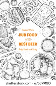 Pub food frame vector illustration. Beer, meat, french fries, fast food and snacks hand drawn. Food set for pub design top view. Vintage engraved illustration for beer restaurant.