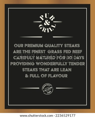 Pub and Grill Premium Quality 30 Day Matured Steak chalkboard menu sign vector illustration