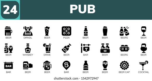pub icon set. 24 filled pub icons.  Collection Of - Beer, Dirndl, Pizza, Beers, Whiskey, Drink, Bar, Beer cap, Cocktail icons