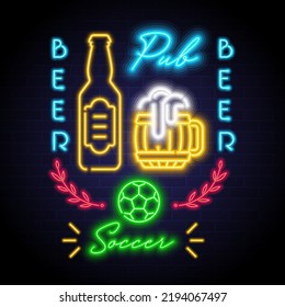 Pub Logo And Soccer Fan Club With Neon Light Glowing Element. Sport Bar Sign With Neon Light Illustration