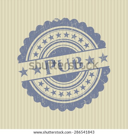 Pub rubber grunge seal