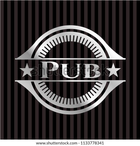 Pub silvery badge
