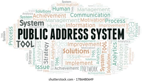 Public Address System typography vector word cloud.