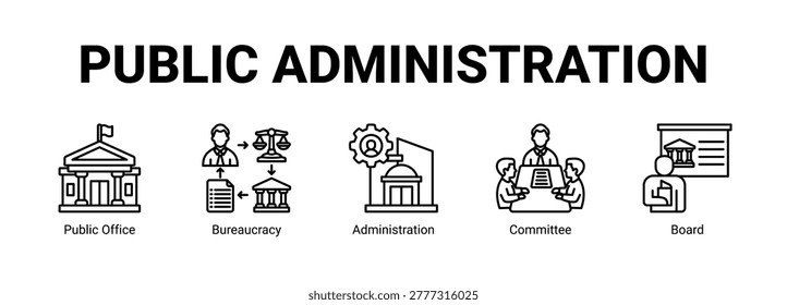 Public Administration web banner icon concept, with Public Office, Bureaucracy, Administration.
