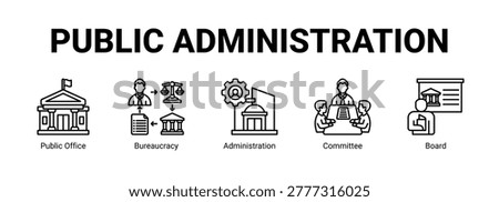 Public Administration web banner icon concept, with Public Office, Bureaucracy, Administration.