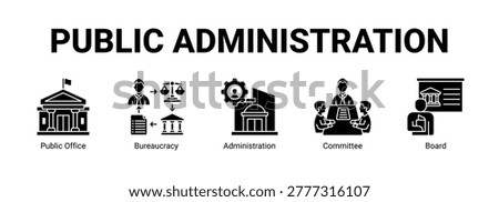 Public Administration web banner icon concept, with Public Office, Bureaucracy, Administration.