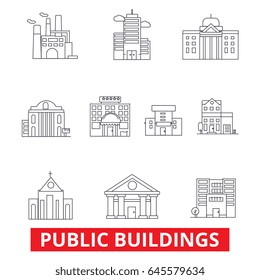 Public institutional buildings, commercial houses, government city estate, town line icons. Editable strokes. Flat design vector illustration symbol concept. Linear signs isolated on white background