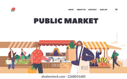 Public Market Landing Page Template. Crowded Food Fair With People Shopping For Fresh Products. Stall Owners Display Their Wares, Customer Characters Inspect Goods. Cartoon Vector Illustration