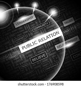 PUBLIC RELATION. Word cloud illustration. Tag cloud concept collage. Vector illustration. 