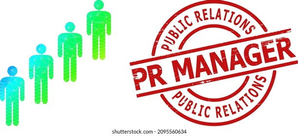 RELACIONES PÚBLICAS PR MANAGER sello grunge, y gente de color espectral bajo con un gradiente. El sello rojo incluye el pie de foto de Public Relations Pr Manager en forma de redondo y líneas.