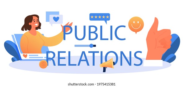 Public relations typographic header. Successful brand advertising, building relationships with customer. Maintenance of the brand reputation. Flat vector illustration