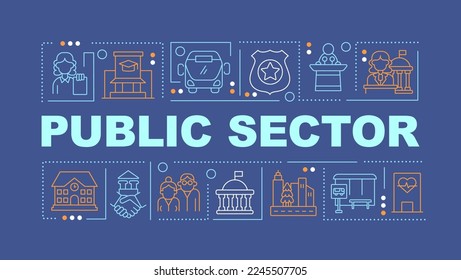 Public sector word concepts dark blue banner. Services and enterprises. Infographics with editable icons on color background. Isolated typography. Vector illustration with text. Arial-Black font used