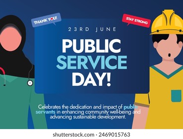 Public Service day 23rd June appreciation banner,  social media post. UN's public service day celebrated to pay honour and gratitude to UN's army of servants from nurses to firefighters