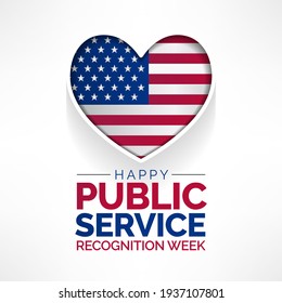 Public Service Recognition Week Is Celebrated In The First Week Of May, To Honor The Men And Women Who Serve Our Nation As Federal, State, County, Local And Tribal Government Employees. Vector Art.