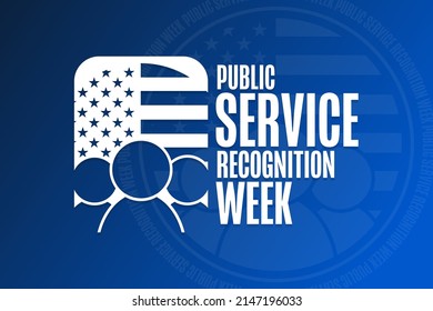 Public Service Recognition Week. Holiday Concept. Template For Background, Banner, Card, Poster With Text Inscription. Vector EPS10 Illustration