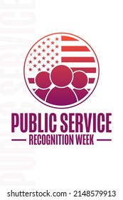 Public Service Recognition Week. Holiday concept. Template for background, banner, card, poster with text inscription. Vector EPS10 illustration