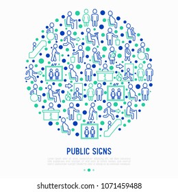 Public signs concept in circle thin line icons: information stand, fire or emergency exit, use trash can, seats for pregnant women, disabled, elderly people, woman with child. Vector illustration.