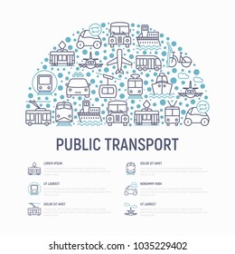 Public transport concept in half circle with thin line icons: train, bus, taxi, ship, ferry, trolleybus, tram, car sharing. Front and side view. Modern vector illustration for web page, print media.