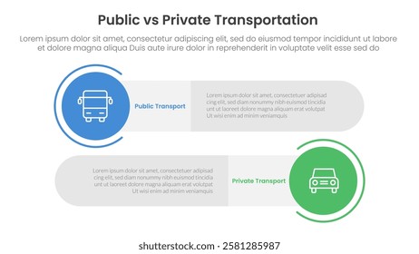 public transport vs personal vehicle comparison concept for infographic template banner with big circle and long rectangle round shape with two point list information vector