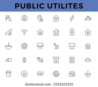 Public utilities web icons line set. Public Utilities Water, Fuel, Electricity, gas, garage, Solar House, Rent receipt, Maintainence, and More vector illustration