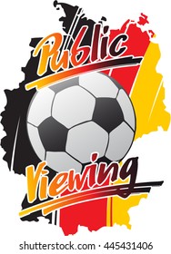 "Public viewing" hand written with a ball in front of the map of Germany in black, red and gold