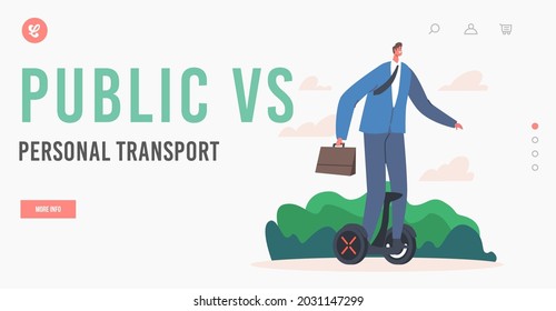 Public VS Personal Transport Landing Page Template. Young Businessman Character Riding at Work on Hoverboard. Man City Dweller Use Electric Ecological Transport for Moving. Cartoon Vector Illustration