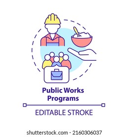 Public Works Programs Concept Icon. Job Creation. Social Assistance Abstract Idea Thin Line Illustration. Isolated Outline Drawing. Editable Stroke. Arial, Myriad Pro-Bold Fonts Used