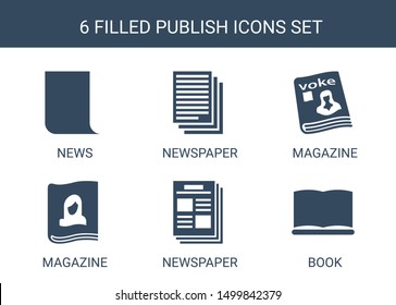 publish icons. Trendy 6 publish icons. Contain icons such as news, newspaper, magazine, book. publish icon for web and mobile.