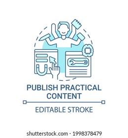 Publish practical content concept icon. Viral content creation tip abstract idea thin line illustration. Posting high quality articles. Vector isolated outline color drawing. Editable stroke