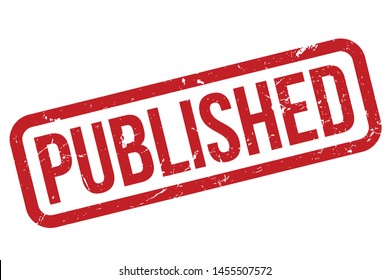 Published Rubber Stamp. Published Rubber Grunge Stamp Seal Vector Illustration - Vector