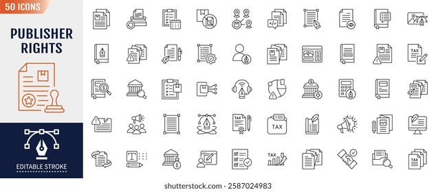 Publisher rights line icon set. Editable stroke. Containing as copyright, license, publisher, intellectual property, plagiarism and more. Vector illustration