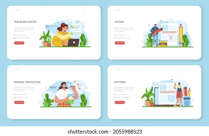 Publishing editor web banner or landing page set. Journalist working on magazine article. Content selection and verification. Publishing house of newspaper and magazine profession. Vector illustration