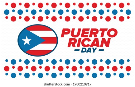 Puerto Rican Day. National happy holiday. Festival and parade in honor of independence and freedom. Puerto Rico flag. Latin american country. Patriotic elements. Vector poster illustration