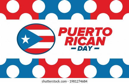 Puerto Rican Day. National happy holiday. Festival and parade in honor of independence and freedom. Puerto Rico flag. Latin american country. Patriotic elements. Vector poster illustration