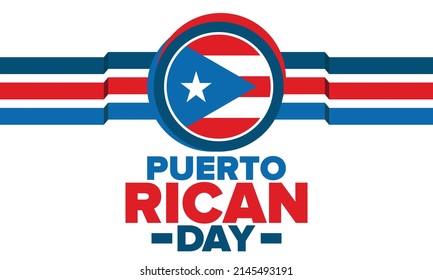 Puerto Rican Day. National happy holiday. Festival and parade in honor of independence and freedom. Puerto Rico flag. Latin american country. Patriotic elements. Vector poster illustration