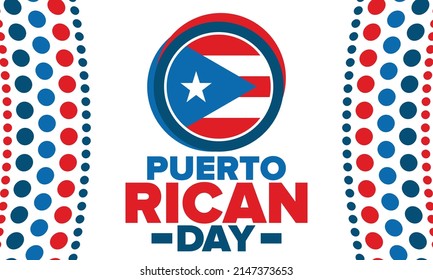 Puerto Rican Day. National happy holiday. Festival and parade in honor of independence and freedom. Puerto Rico flag. Latin american country. Patriotic elements. Vector poster illustration