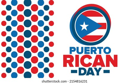 Puerto Rican Day. National happy holiday. Festival and parade in honor of independence and freedom. Puerto Rico flag. Latin american country. Patriotic elements. Vector poster illustration