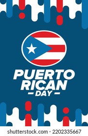 Puerto Rican Day. National happy holiday. Festival and parade in honor of independence and freedom. Puerto Rico flag. Latin american country. Patriotic elements. Vector poster illustration