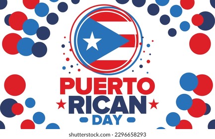 Puerto Rican Day. National happy holiday. Festival and parade in honor of independence and freedom. Puerto Rico flag. Latin american country. Patriotic elements. Vector poster illustration