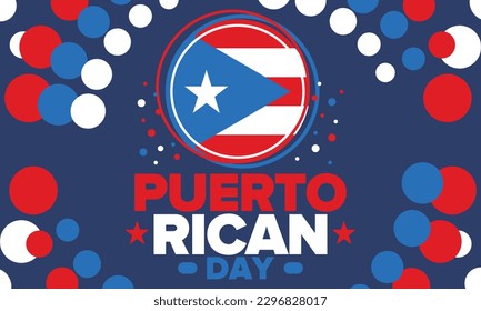 Puerto Rican Day. National happy holiday. Festival and parade in honor of independence and freedom. Puerto Rico flag. Latin american country. Patriotic elements. Vector poster illustration