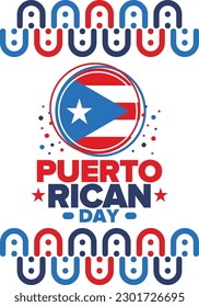 Puerto Rican Day. National happy holiday. Festival and parade in honor of independence and freedom. Puerto Rico flag. Latin american country. Patriotic elements. Vector poster illustration