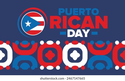 Puerto Rican Day. National happy holiday. Festival and parade in honor of independence and freedom. Puerto Rico flag. Latin american country. Patriotic elements. Vector poster illustration