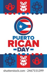 Puerto Rican Day. National happy holiday. Festival and parade in honor of independence and freedom. Puerto Rico flag. Latin american country. Patriotic elements. Vector poster illustration